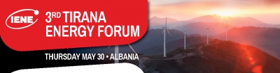 ΙΕΝΕ: Το Πλήρες Φάσμα του Ενεργειακού Δυναμικού της Αλβανίας Ανέδειξε το 3rd Tirana Energy Forum