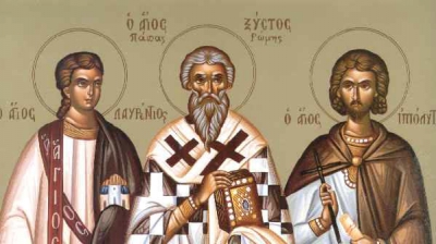Άγιοι Λαυρέντιος αρχιδιάκονος, Ξύστος πάπας Ρώμης και Ιππόλυτος - Δευτέρα 10 Αυγούστου